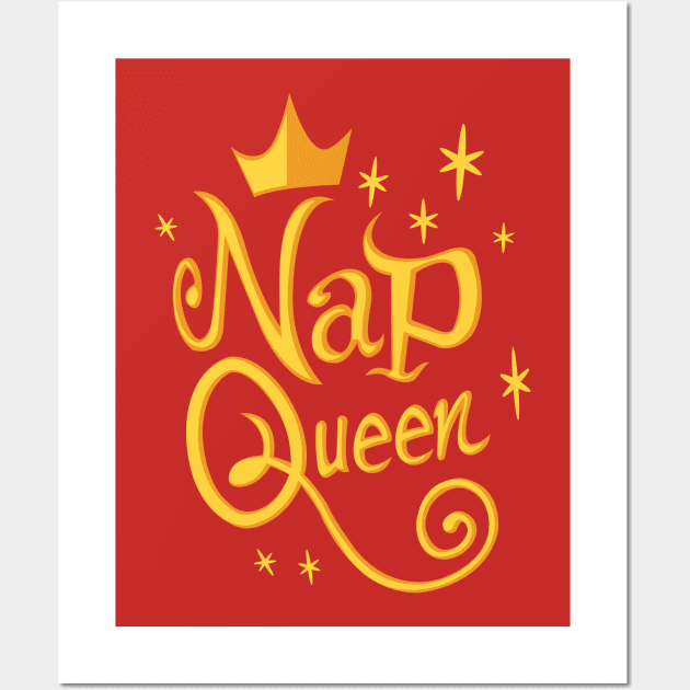 Nap Queen Wall Art by dirtysouth